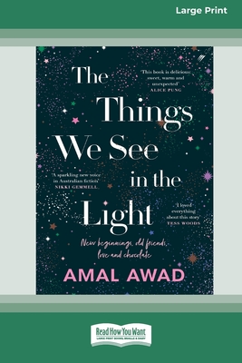 The Things We See in the Light [16pt Large Print Edition] - Awad, Amal