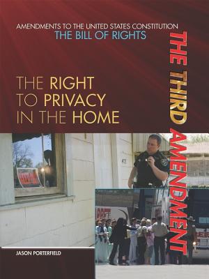 The Third Amendment - Porterfield, Jason