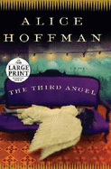 The Third Angel - Hoffman, Alice