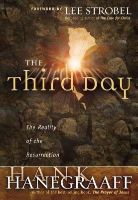 The Third Day - Hanegraaff, Hank