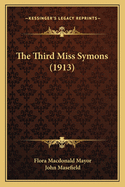 The Third Miss Symons (1913)