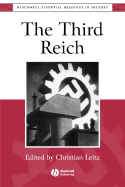 The Third Reich: The Essential Readings - Leitz, Christian (Editor)