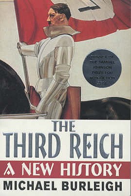 The Third Reich - Burleigh, Michael