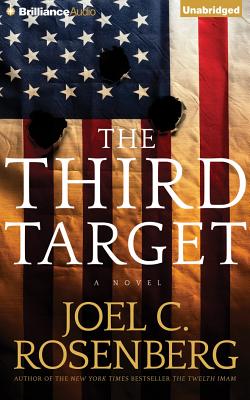 The Third Target - Rosenberg, Joel C, and De Vries, David (Read by)