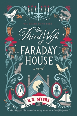 The Third Wife of Faraday House - Myers, B R