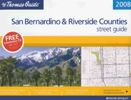 The Thomas Guide San Bernardino & Riverside Counties Street Guide - Rand McNally (Creator)