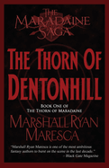 The Thorn of Dentonhill