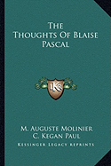 The Thoughts Of Blaise Pascal