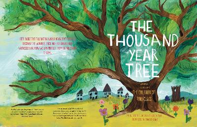 The Thousand Year Tree: An incredible journey through time, from seed to fragile giant. - Reynolds, Lucy (Editor)