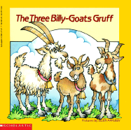 The Three Billy-Goats-Gruff: A Norwegian Folktale