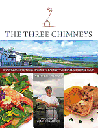 The Three Chimneys: Recipes and Reflections