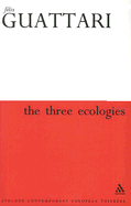 The Three Ecologies