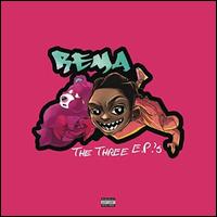The Three EP's - Rema