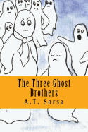 The Three Ghost Brothers
