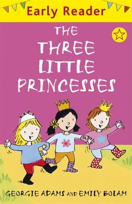 The Three Little Princesses - Adams, Georgie