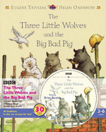 The Three Little Wolves and the Big Bad Pig - Trivizas, Eugene