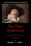 The Three Musketeers Volume 2-Les Trois Mousquetaires Tome 2: English-French Parallel Text Edition in Three Volumes