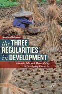 The Three Regularities in Development: Growth, Jobs and Macro Policy in Developing Countries