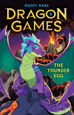 The Thunder Egg (Dragon Games 1) - Mara, Maddy
