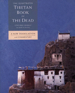 The Tibetan Book of the Dead - Hodge, Stephen (Volume editor)