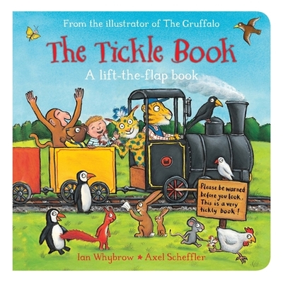 The Tickle Book - Whybrow, Ian, and Scheffler, Axel (Illustrator)