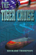 The Tiger Cruise