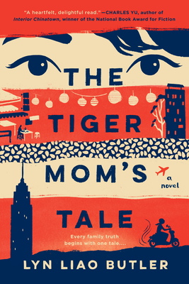 The Tiger Mom's Tale - Butler, Lyn Liao