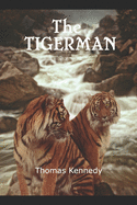 The Tigerman