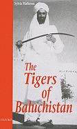The Tigers of Baluchistan