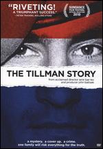 The Tillman Story - Amir Bar-Lev