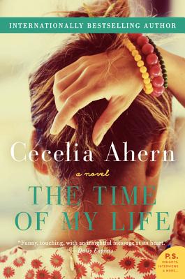 The Time of My Life - Ahern, Cecelia