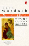 The Time of the Angels - Murdoch, Iris