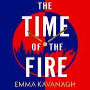 The Time of the Fire: The new genre-bending, mind-twisting mystery that will keep you guessing to the very end