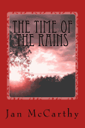 The Time of the Rains: The Gnome Trilogy: Book Three