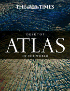 The Times Desktop Atlas of the World