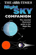 The "Times" Night Sky: Companion - Hendrie, Michael (Volume editor)