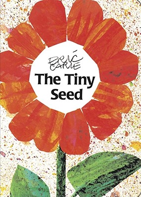 The Tiny Seed - Carle, Eric