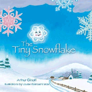 The Tiny Snowflake Board Book - Ginolfi, Art