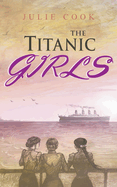 The Titanic Girls