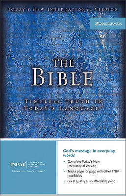 The TNIV Bible: Timeless Truth in Today's Language - Zondervan Publishing (Creator)