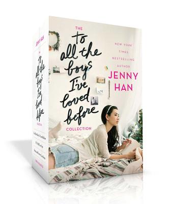The to All the Boys I've Loved Before Collection (Boxed Set): To All the Boys I've Loved Before; P.S. I Still Love You; Always and Forever, Lara Jean - Han, Jenny