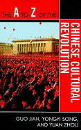 The to Z of the Chinese Cultural Revolution