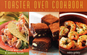 The Toaster Oven Cookbook