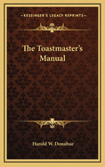 The toastmaster's manual