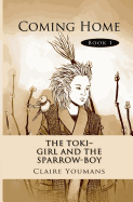 The Toki-Girl and the Sparrow-Boy: Library Edition