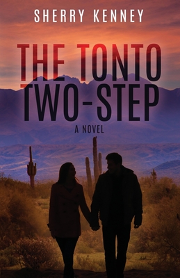 The Tonto Two-Step - Kenney, Sherry