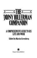 The Tony Hillerman Companion: A Comprehensive Guide to His Life and Work