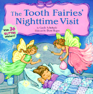 The Tooth Fairies Night Time Visit