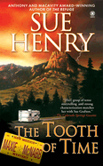 The Tooth of Time: A Maxine and Stretch Mystery