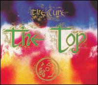 The Top [Deluxe Edition] - The Cure